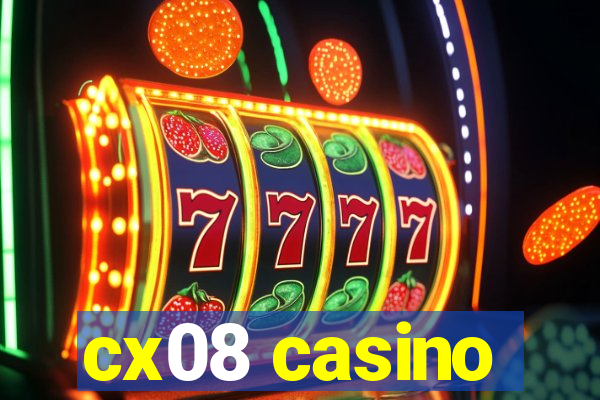 cx08 casino